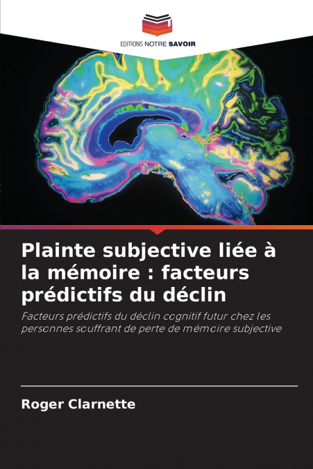 Plainte subjective liée à la mémoire