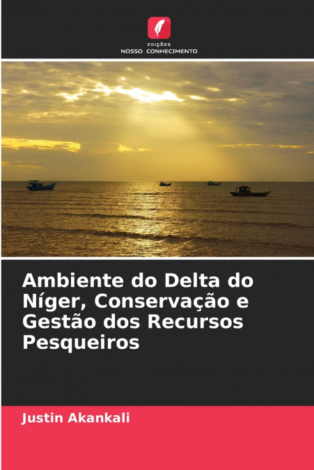 Ambiente do Delta do Níger, Conservação e Gestão dos Recursos Pesqueiros