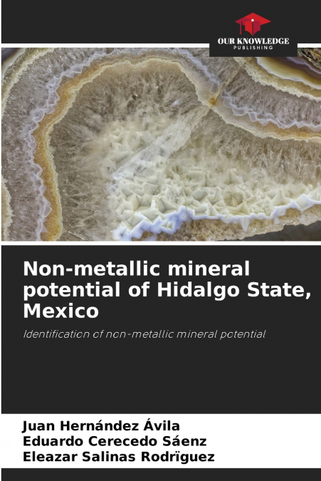 Non-metallic mineral potential of Hidalgo State, Mexico