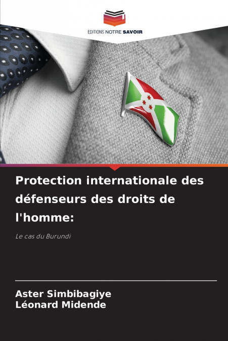Protection internationale des défenseurs des droits de l’homme