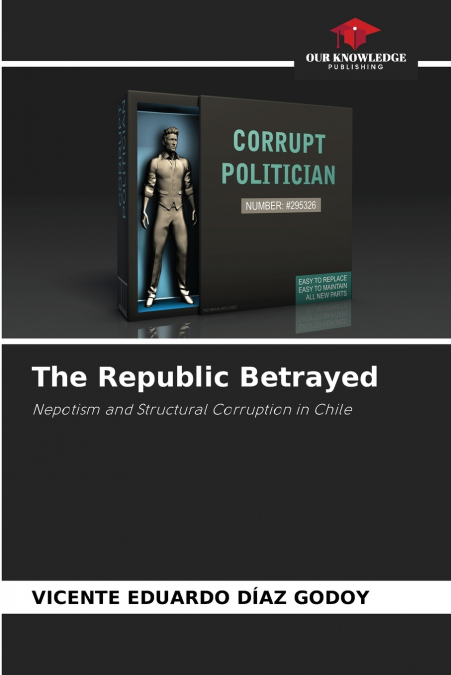 The Republic Betrayed