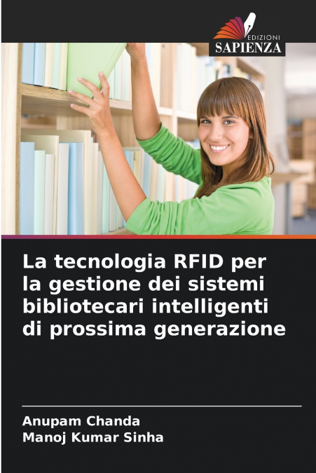 La tecnologia RFID per la gestione dei sistemi bibliotecari intelligenti di prossima generazione
