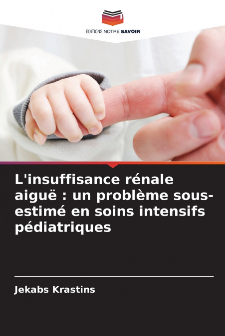 L’insuffisance rénale aiguë