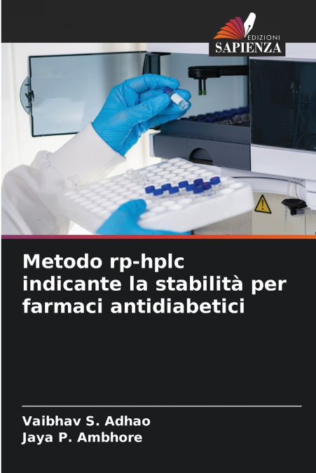 Metodo rp-hplc indicante la stabilità per farmaci antidiabetici