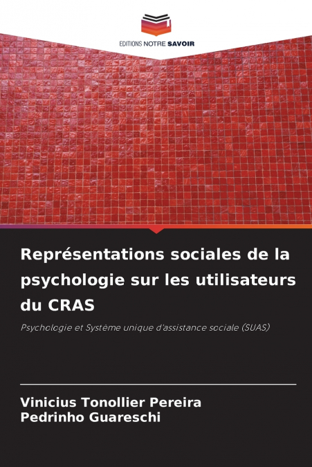 Représentations sociales de la psychologie sur les utilisateurs du CRAS