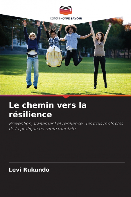 Le chemin vers la résilience
