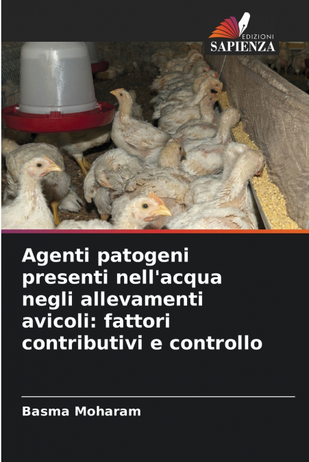 Agenti patogeni presenti nell’acqua negli allevamenti avicoli