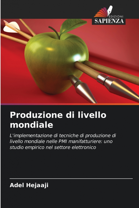 Produzione di livello mondiale