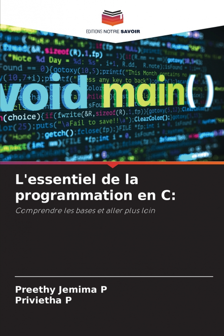 L’essentiel de la programmation en C