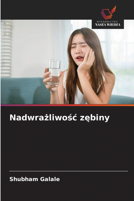 Nadwrażliwość zębiny