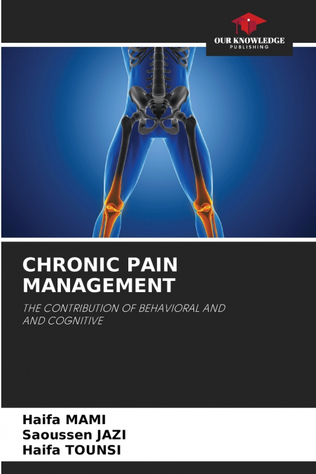 CHRONIC PAIN MANAGEMENT