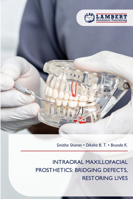 INTRAORAL MAXILLOFACIAL PROSTHETICS