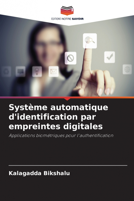 Système automatique d’identification par empreintes digitales