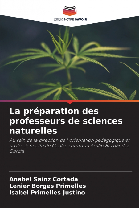 La préparation des professeurs de sciences naturelles