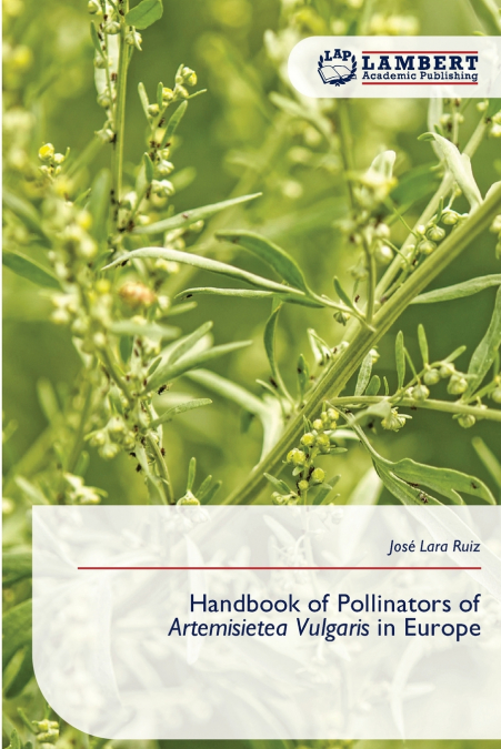 Handbook of Pollinators of Artemisietea Vulgaris in Europe