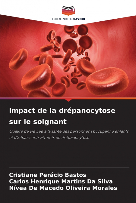 Impact de la drépanocytose sur le soignant