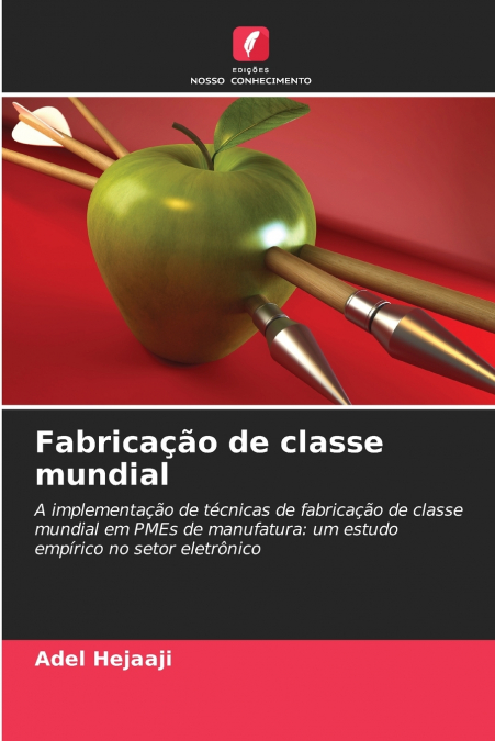 Fabricação de classe mundial