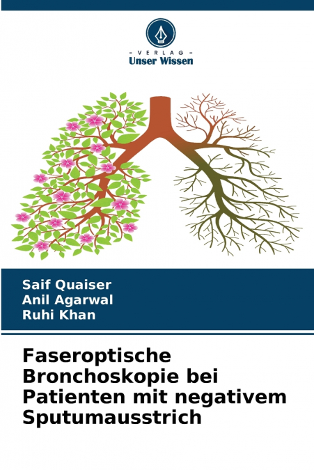 Faseroptische Bronchoskopie bei Patienten mit negativem Sputumausstrich