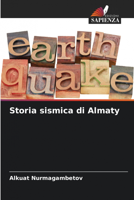 Storia sismica di Almaty