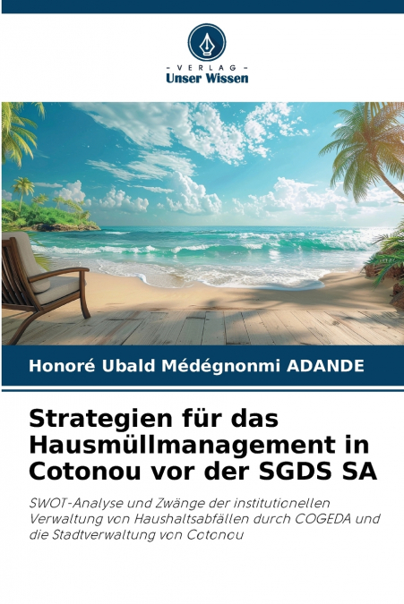 Strategien für das Hausmüllmanagement in Cotonou vor der SGDS SA