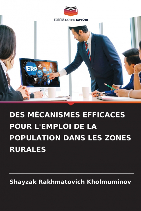 DES MÉCANISMES EFFICACES POUR L’EMPLOI DE LA POPULATION DANS LES ZONES RURALES
