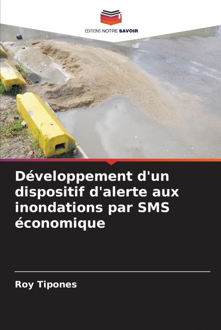 Développement d’un dispositif d’alerte aux inondations par SMS économique