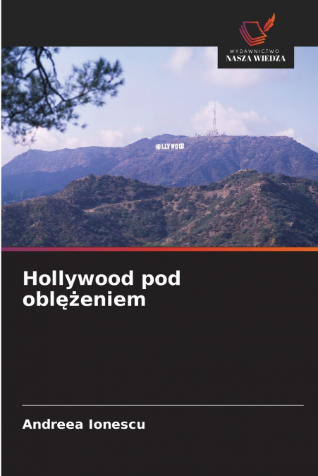 Hollywood pod oblężeniem
