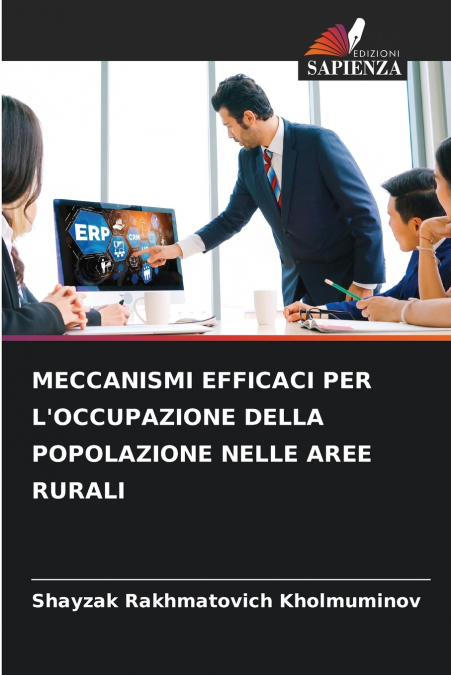 MECCANISMI EFFICACI PER L’OCCUPAZIONE DELLA POPOLAZIONE NELLE AREE RURALI
