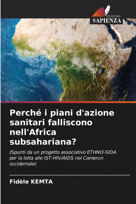 Perché i piani d’azione sanitari falliscono nell’Africa subsahariana?