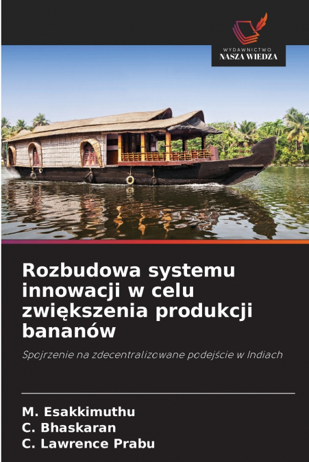 Rozbudowa systemu innowacji w celu zwiększenia produkcji bananów