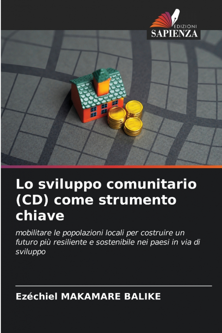 Lo sviluppo comunitario (CD) come strumento chiave