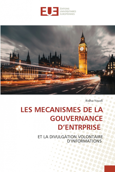 LES MECANISMES DE LA GOUVERNANCE D’ENTRPRISE