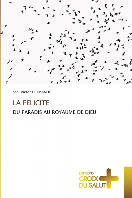 LA FELICITE