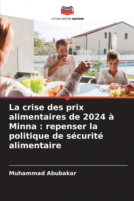 La crise des prix alimentaires de 2024 à Minna