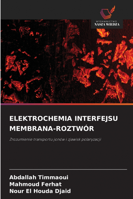 ELEKTROCHEMIA INTERFEJSU MEMBRANA-ROZTWÓR