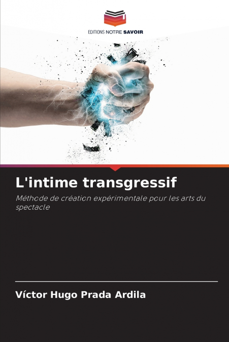 L’intime transgressif