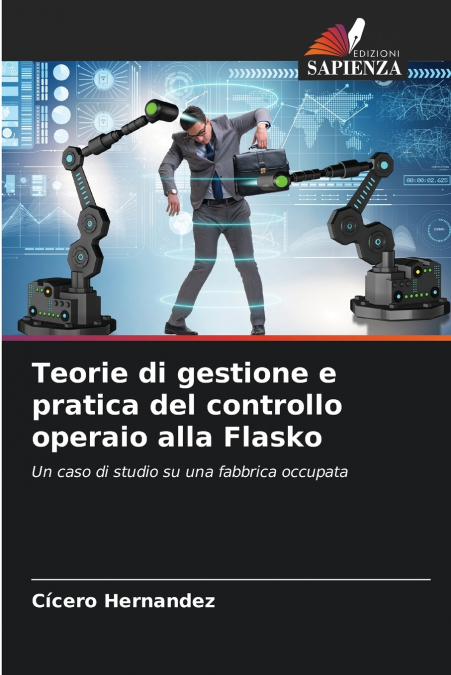 Teorie di gestione e pratica del controllo operaio alla Flasko