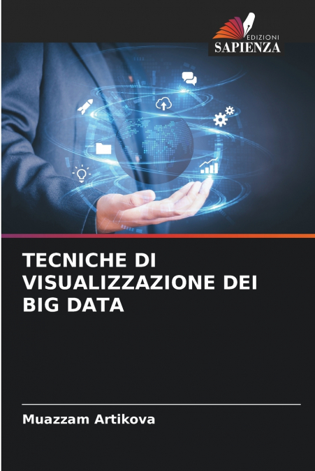 TECNICHE DI VISUALIZZAZIONE DEI BIG DATA