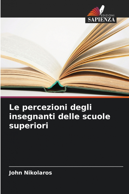 Le percezioni degli insegnanti delle scuole superiori