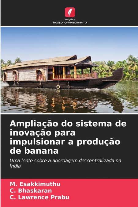 Ampliação do sistema de inovação para impulsionar a produção de banana