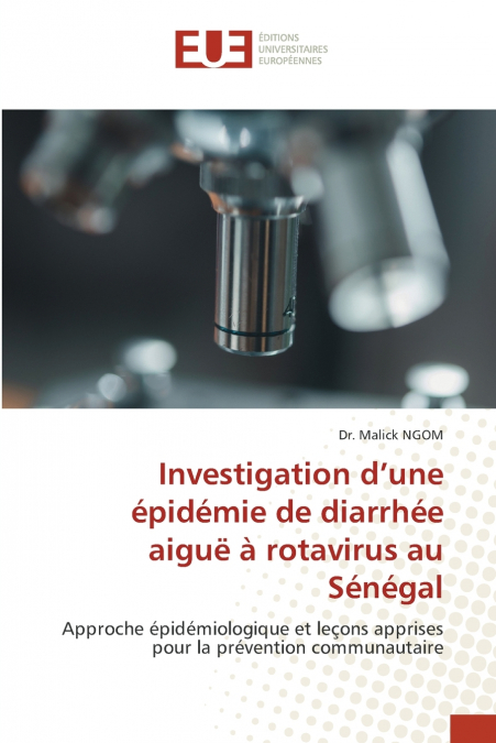 Investigation d’une épidémie de diarrhée aiguë à rotavirus au Sénégal