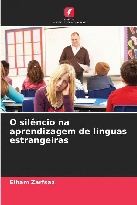 O silêncio na aprendizagem de línguas estrangeiras