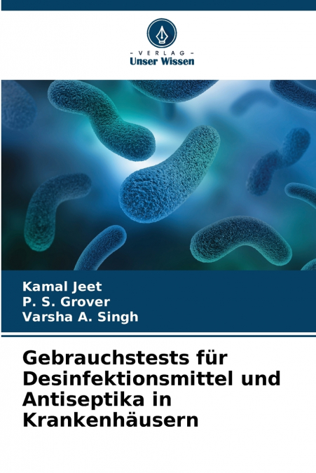 Gebrauchstests für Desinfektionsmittel und Antiseptika in Krankenhäusern