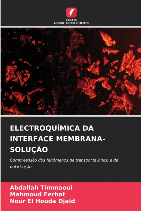ELECTROQUÍMICA DA INTERFACE MEMBRANA-SOLUÇÃO