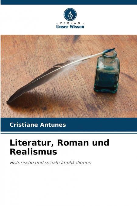 Literatur, Roman und Realismus