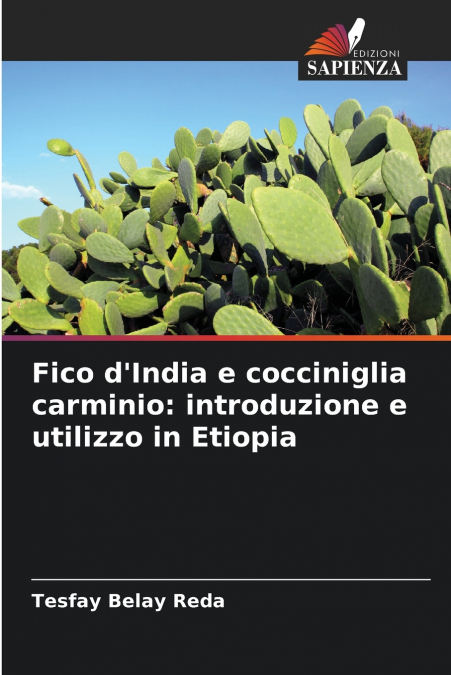 Fico d’India e cocciniglia carminio