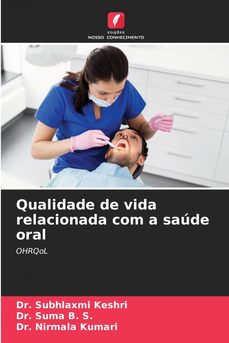 Qualidade de vida relacionada com a saúde oral