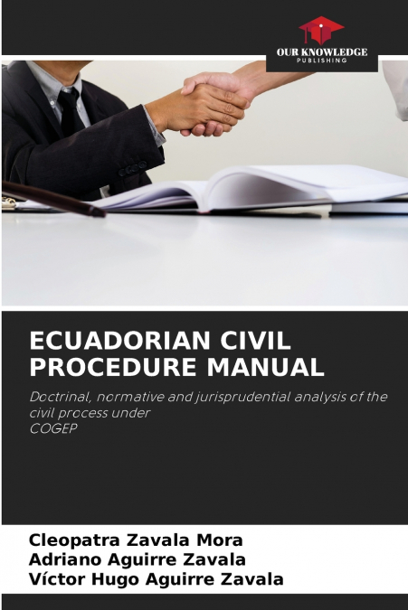 ECUADORIAN CIVIL PROCEDURE MANUAL