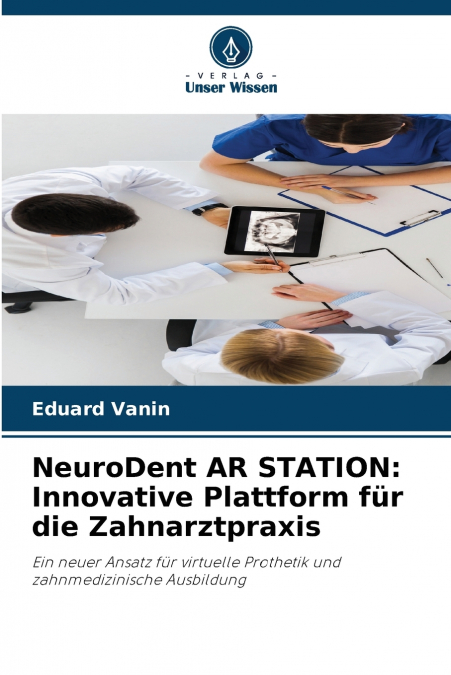 NeuroDent AR STATION