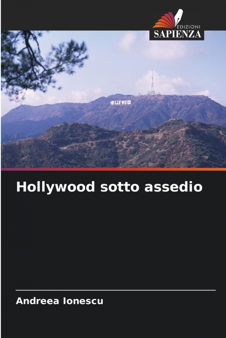 Hollywood sotto assedio